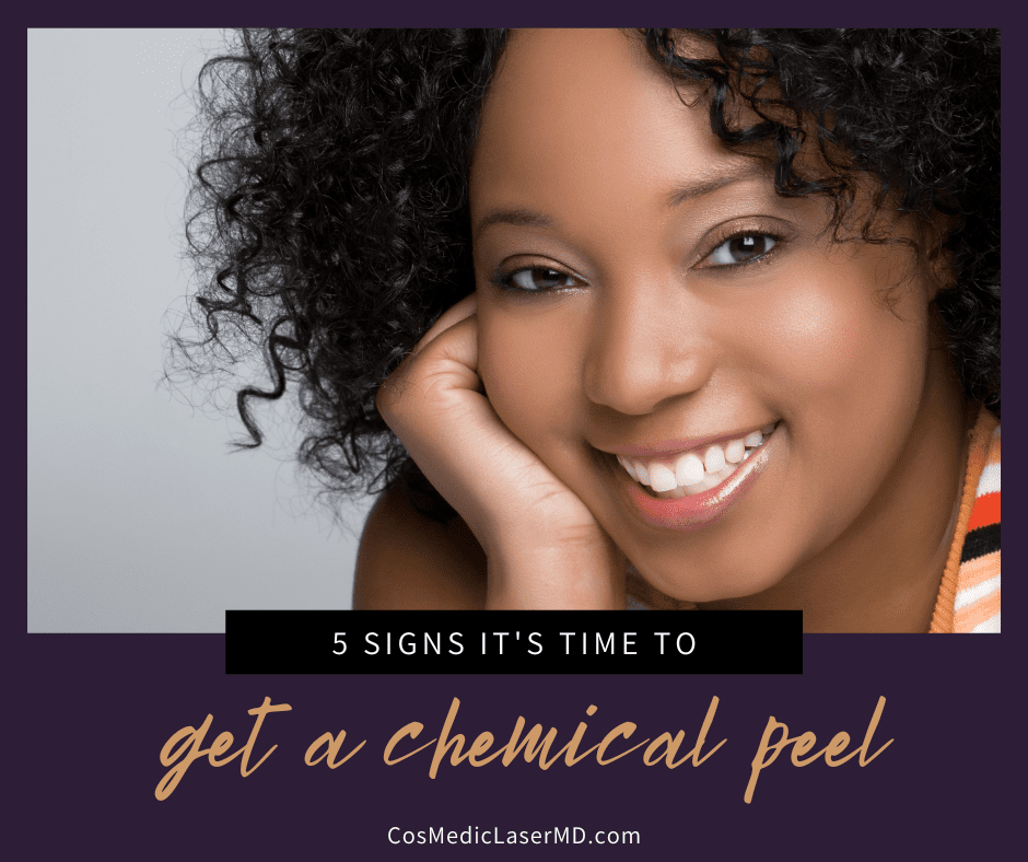 5 Signs You Need a Chemical Peel