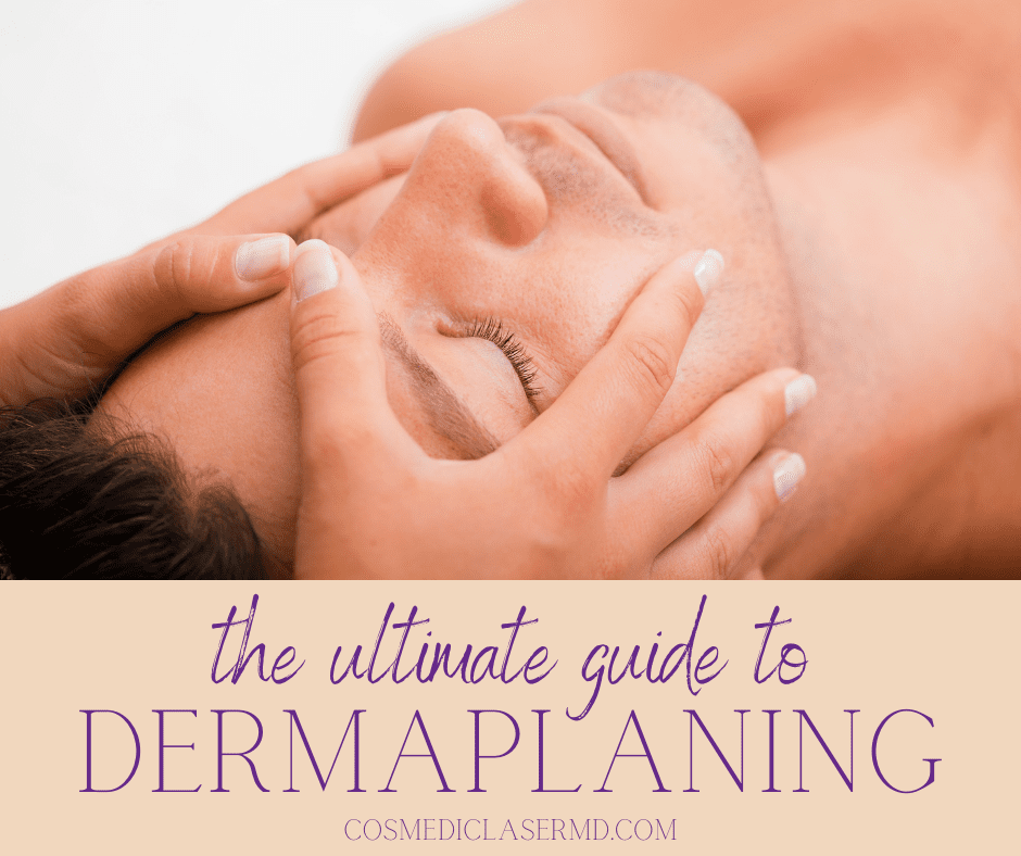 The Ultimate Guide to Dermaplaning